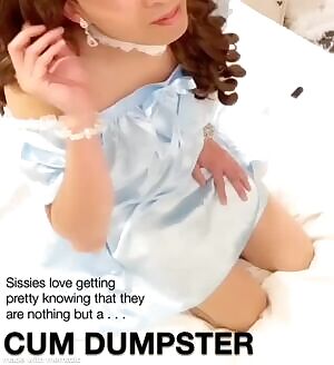 Pretty Sissy = Cum Dumpster