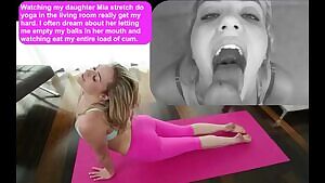 I came 4 times today thinking about my daughter in her yoga outfit. I easily drift in my own thoughts of her dropping to her knees in front of me, sticking her tongue out, and offering me a wide open cum target.