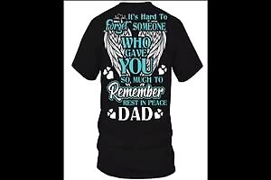 Its Hard To Forget Dad