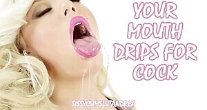 Your Mouth Drips For Cock