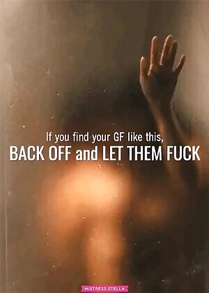 If you have a girlfriend, this WILL happen eventually 💋 ~ MistressStella.com