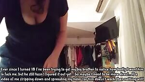 Your little sister got tired of being subtle!